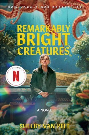 Book cover for: REMARKABLY BRIGHT CREATURES