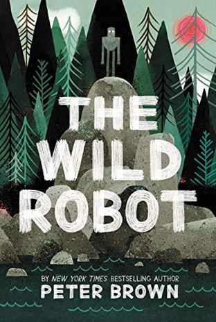 Book cover for: THE WILD ROBOT
