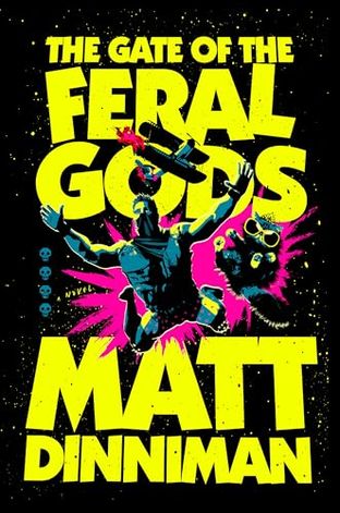 Book cover for: THE GATE OF THE FERAL GODS