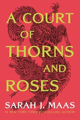 Book cover for: A COURT OF THORNS AND ROSES