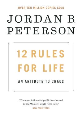 Book jacket graphic for: 12 rules for life : an antidote to chaos